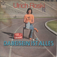 Ulrich Roski : Dabeisein Ist Alles (7", Single)