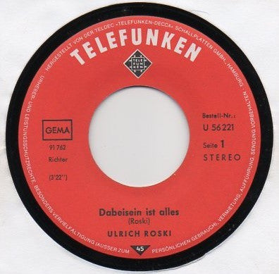 Ulrich Roski : Dabeisein Ist Alles (7", Single)