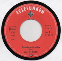 Ulrich Roski : Dabeisein Ist Alles (7", Single)
