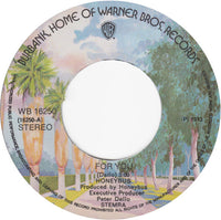 Honeybus : For You (7", Single)