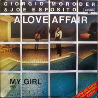 Giorgio Moroder & Joe Esposito : A Love Affair (7", Single, Promo)