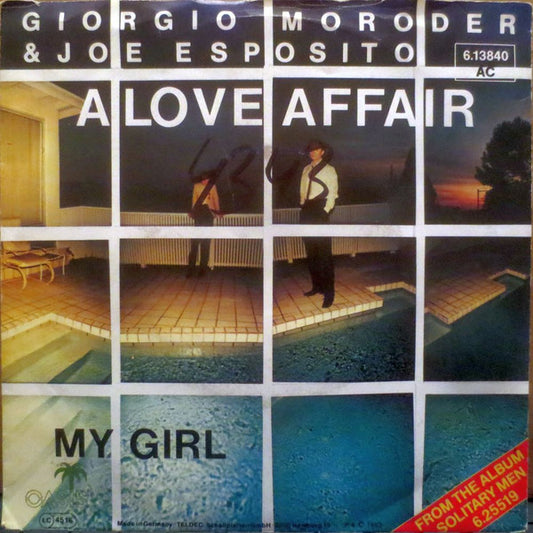 Giorgio Moroder & Joe Esposito : A Love Affair (7", Single, Promo)