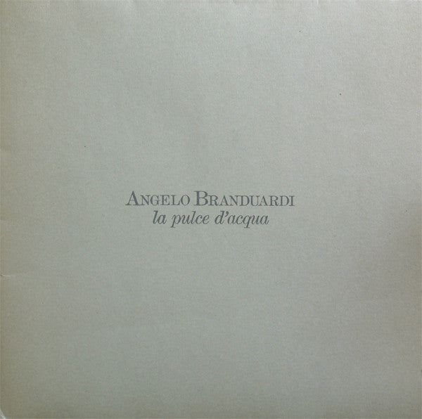 Angelo Branduardi : La Pulce D'Acqua (LP, Album, Gat)