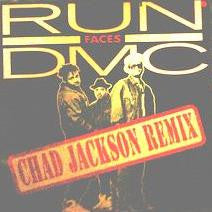 Run-DMC : Faces (Chad Jackson Remix) (12")