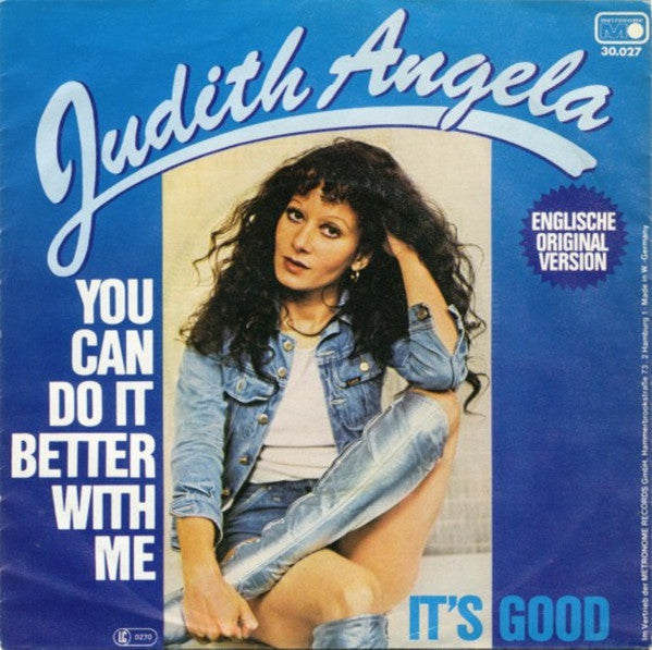 Judith Angela : You Can Do It Better With Me (7", Single)