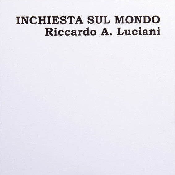 Antonio Ricardo Luciani : Inchiesta Sul Mondo (2xLP, Ltd, Num, RE, Whi)