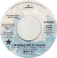 Roy C. Hammond : I Wanna Do It Again (7", Promo)