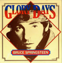 Bruce Springsteen : Glory Days (7", Single)