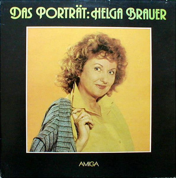Helga Brauer : Das Porträt: Helga Brauer (LP, Comp)