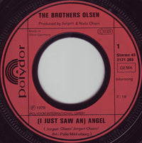 The Brothers Olsen* : (I Just Saw An) Angel (7", Single)
