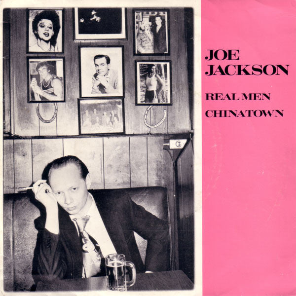 Joe Jackson : Real Men B/W Chinatown (7", Single)