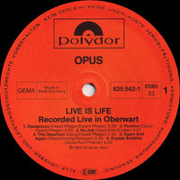 Opus : Live Is Life (LP, Album)