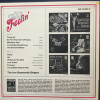 The Raymonde Singers Etcetera* : Feelin' (LP, Album)