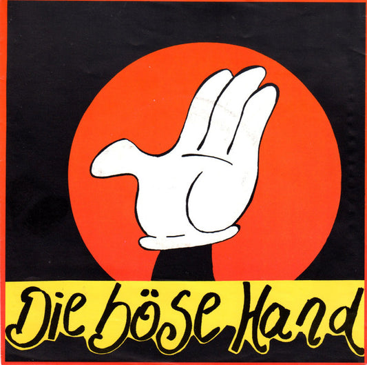 Die Böse Hand : Die Böse Hand (7", EP)