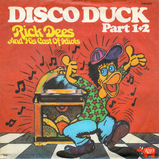 Rick Dees & His Cast Of Idiots : Disco Duck Part 1+2 (7", Single)