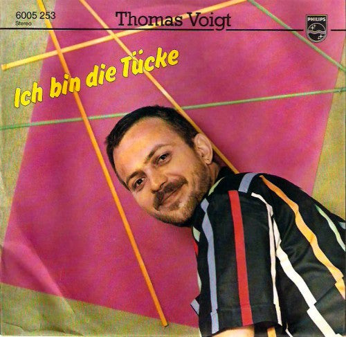 Thomas Voigt : Ich Bin Die Tücke (7", Single)