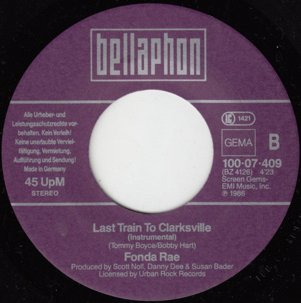 Fonda Rae : Last Train To Clarksville (7", Single)