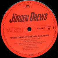 Jürgen Drews : Irgendwann, Irgendwo, Irgendwie (Seh'n Wir Uns Wieder) (12", Maxi)
