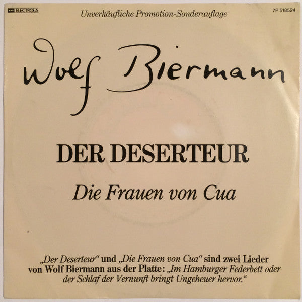 Wolf Biermann : Der Deserteur / Die Frauen Von Cua (7", Single, Promo)