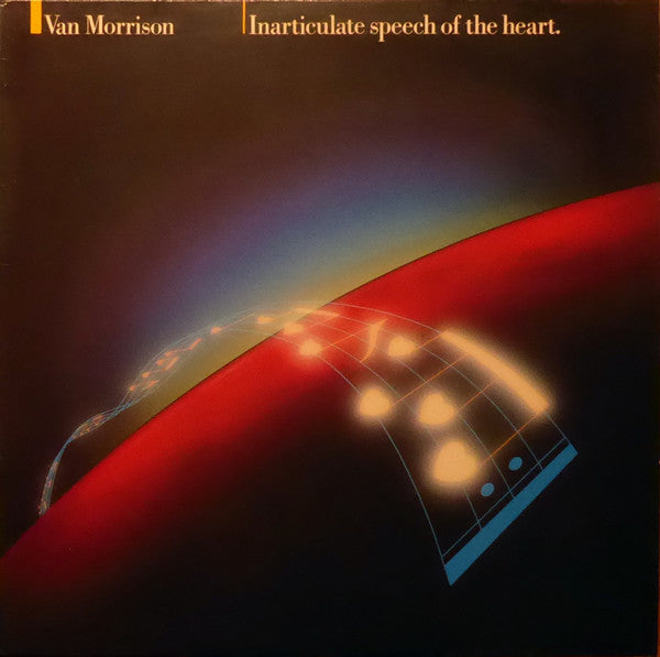 Van Morrison : Inarticulate Speech Of The Heart (LP, Album)