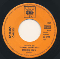 Roberto Carlos : Canzone Per Te (7", Single)