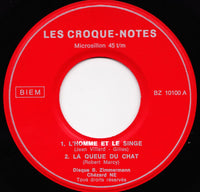Les Croque-Notes (2) : L'homme Et Le Singe (7", EP)