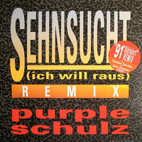 Purple Schulz : Sehnsucht (Ich Will Raus) - Remix (12", Maxi)