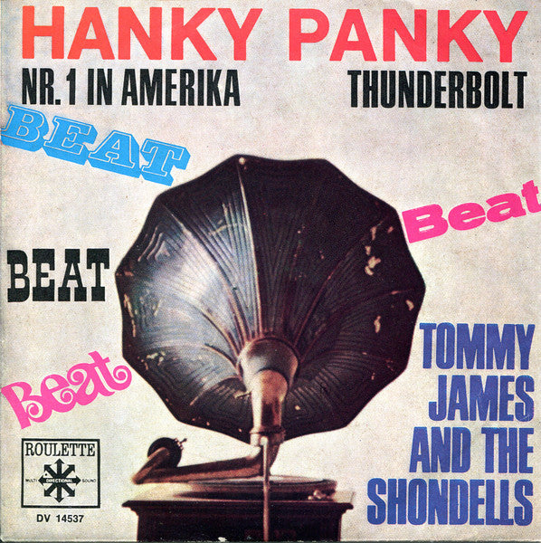 Tommy James & The Shondells : Hanky Panky (7", Single)