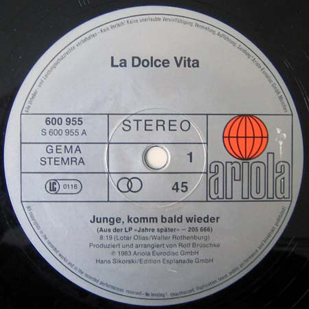 La Dolce Vita : Junge, Komm Bald Wieder (12")