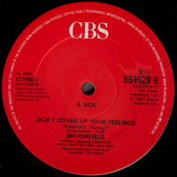 Broomfield : Don't Cover Up Your Feelings (12")