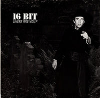 16 Bit : Where Are You? (12", Maxi)