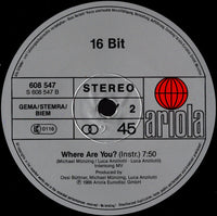 16 Bit : Where Are You? (12", Maxi)