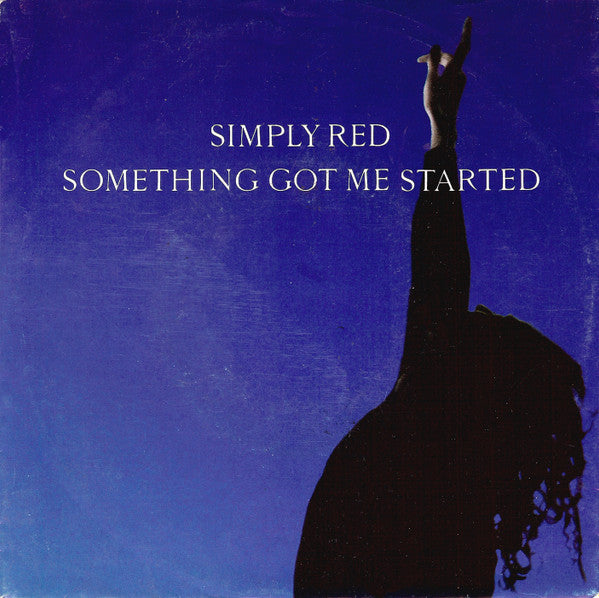 Simply Red : Something Got Me Started (7", Single, Lar)