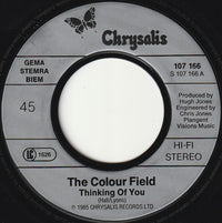 The Colour Field* : Thinking Of You (7", Single)