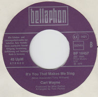 Carl Wayne : C'mon Round My Place / It's You That Makes Me Sing (7", Single)