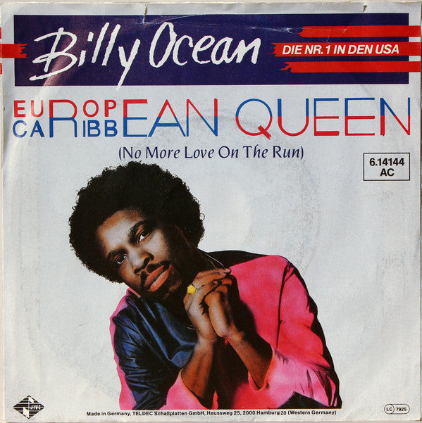 Billy Ocean : European Queen / Caribbean Queen (No More Love On The Run) (7", Single, RP)