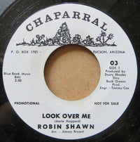 Robin Shawn : Look Over Me / Nobody's Fool (7", Single, Promo)