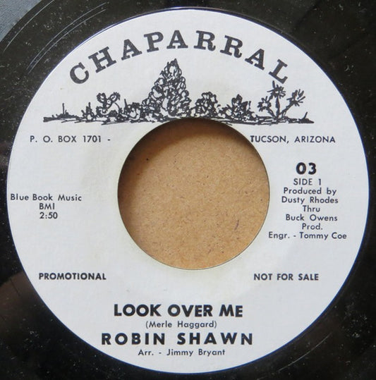 Robin Shawn : Look Over Me / Nobody's Fool (7", Single, Promo)