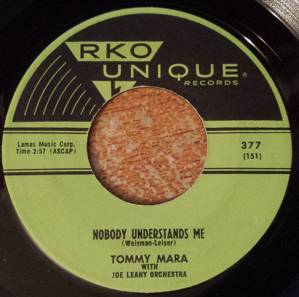 Tommy Mara With Joe Leahy Orchestra : So Rich and Yet So Very Poor / Nobody Understands Me (7", Single)