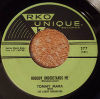 Tommy Mara With Joe Leahy Orchestra : So Rich and Yet So Very Poor / Nobody Understands Me (7", Single)