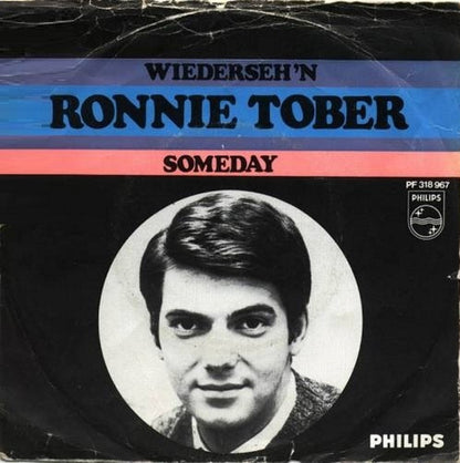 Ronnie Tober : Wiederseh'n / Someday (7", Single, Mono)