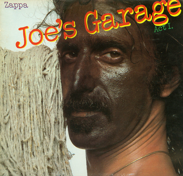 Frank Zappa : Joe's Garage Act I (LP, Album)