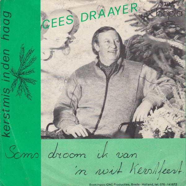 Cees Draaier : Soms Droom Ik Van 'n Wit Kerstfeest (7", Single)