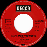 Tom Jones : Somethin' 'Bout You Baby I Like (7", Single)