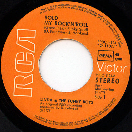 Linda & The Funky Boys* : Sold My Rock'n'Roll (Gave It For Funky Soul) (7", Single)