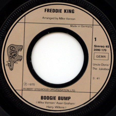Freddie King : Boogie Bump (7", Single)