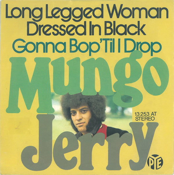 Mungo Jerry : Long Legged Woman Dressed In Black (7", Single)