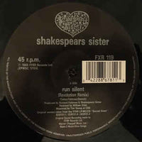 Shakespear's Sister : Run Silent (Revolution Remix)  (12")