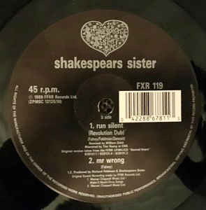 Shakespear's Sister : Run Silent (Revolution Remix)  (12")