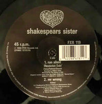 Shakespear's Sister : Run Silent (Revolution Remix)  (12")